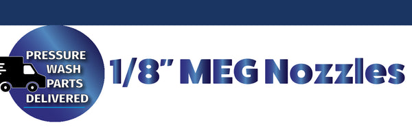 1/8 MEG Nozzles